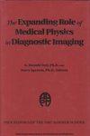 Seller image for Expanding Role of Medical Physics in Diagnostic Imaging: 1997 Aapm Summer School (Aapm Monograph Series Number 23) for sale by Mahler Books