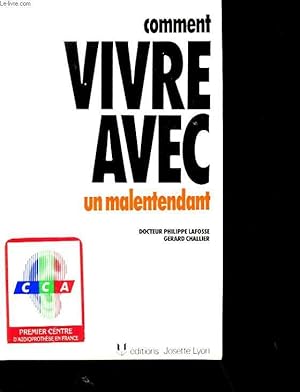 Image du vendeur pour COMMENT VIVRE AVEC UN MALENTENDANT. mis en vente par Le-Livre