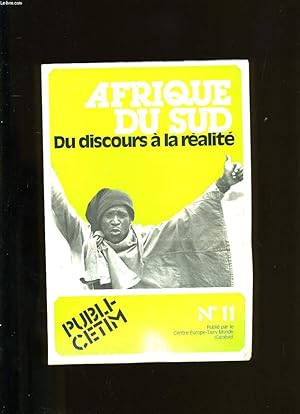 Bild des Verkufers fr AFRIQUE DU SUD. DU DISCOURS A LA REALITE. N11. zum Verkauf von Le-Livre