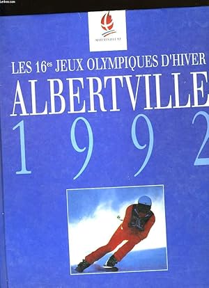 Image du vendeur pour LES 16 me JEUX OLYMPIQUES D'HIVER ALBERTVILLE 1992. mis en vente par Le-Livre