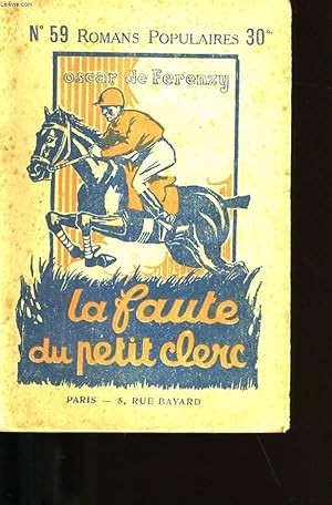 Seller image for LA FAUTE DU PETIT CLERC. for sale by Le-Livre