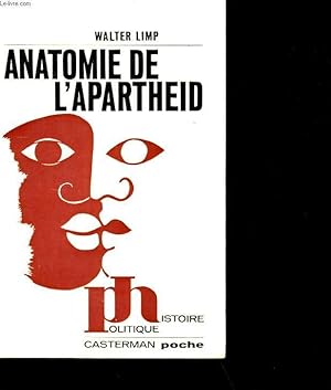 Immagine del venditore per ANATOMIE DE L'APARTHEID. venduto da Le-Livre