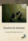 Seller image for Sueos de sntesis for sale by Agapea Libros