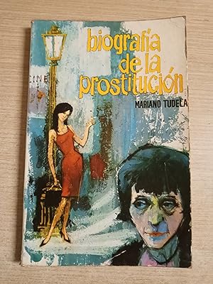 Imagen del vendedor de Biografia de la prostitución a la venta por Gibbon Libreria