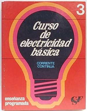 Curso De Electricidad Básica. (T. 3)