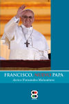 Immagine del venditore per Francisco,nuevo Papa venduto da AG Library