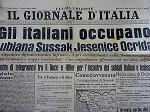 "IL GIORNALE D'ITALIA Ultima Edizione Domenica 13 Aprile 1941 - XIX GLI ITALIANI OCCUPANO LUBIANA...