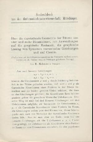 3 Sonderdrucke: 1. Über darstellende Geometrie v. 4 u. mehr Dimensionen mit Anwendungen auf die g...