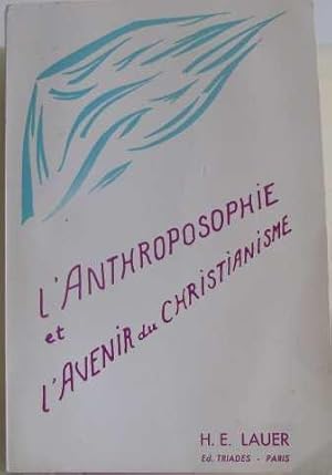 L'anthroposophie et l'avenir du christianisme