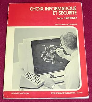 Image du vendeur pour CHOIX INFORMATIQUE ET SECURITE mis en vente par LE BOUQUINISTE