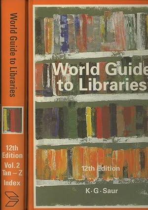 Immagine del venditore per World Guide to Libraries. 2 vols., book 1: A-Taj; book 2: Tan-Z, Index. venduto da Antiquariat Carl Wegner