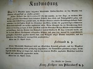 Imagen del vendedor de Kundmachung (eines Cabinetschreibens an den Minister des Inneren Franz Freiherr von Pillersdorff). a la venta por Antiquariat Carl Wegner