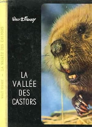 Image du vendeur pour LA VALLEE DES CASTORS mis en vente par Le-Livre