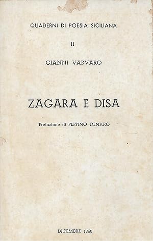 Seller image for zagara e disa for sale by Libreria Del Corso