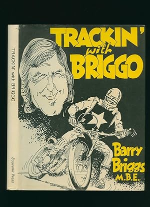 Seller image for Trackin' with Briggo for sale by Little Stour Books PBFA Member