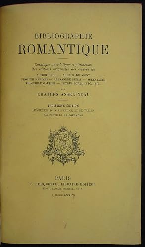 Bild des Verkufers fr Bibliographie romantique. - Lettre indite de Philothe O'Neddy. - Catalogue d'une belle et nombreuse collection de livres de l'Ecole Romantique. - Catalogue d'une jolie collection de livres.de l'Ecole Romantique - Catalogue raisonn d'ouvrages mo zum Verkauf von Ad hoc Art