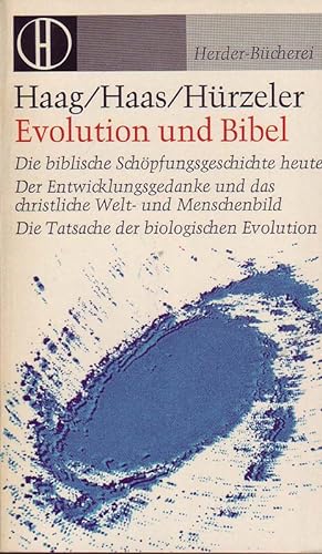 Bild des Verkufers fr Evolution und Bibel - Die biblische Schpfungsgeschichte heute zum Verkauf von Online-Buchversand  Die Eule