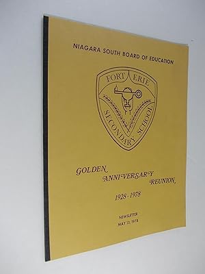 Fort Erie Secondary School. Golden Anniversary Reunion. 1928-1978. Newsletter.