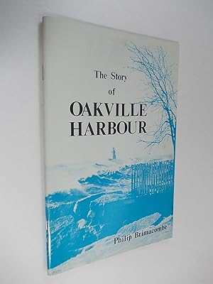 The Story of Oakville Harbour.