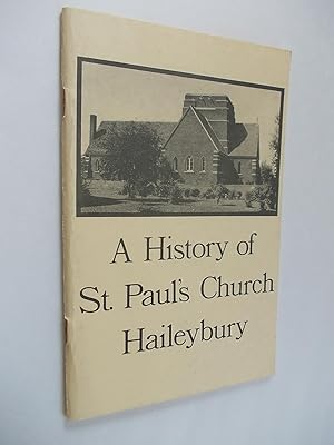 A History of St. Paul's Church Haileybury.