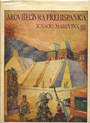Arquitectura Prehispanica (Memorias Del Instituto Nacional De Antropologia e Historia I)
