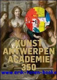 Immagine del venditore per Kunst Antwerpen academie 350 venduto da BOOKSELLER  -  ERIK TONEN  BOOKS