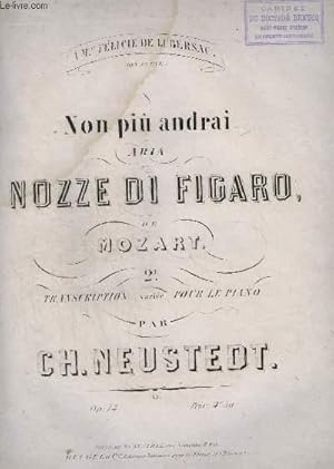 Seller image for LES NOCES DE FIGARO DE MOZART - N2 : NON PIU ANDRAI - op.14. for sale by Le-Livre