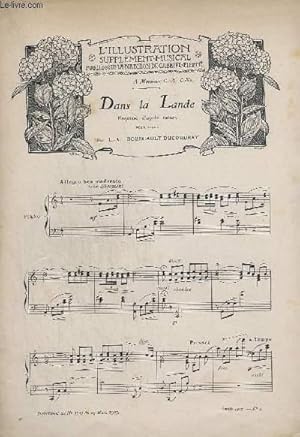 Seller image for DANS LA LANDE - ESQUISSE D'APRES NATURE + LES LOUPS QUI TROTTENT - LES CHANTS DE LA JUNGLE - N2 ANNEE 1907. for sale by Le-Livre