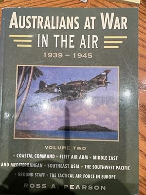 Image du vendeur pour Australians at War in the Air: 1939 1945 mis en vente par John Hopkinson - Bookseller