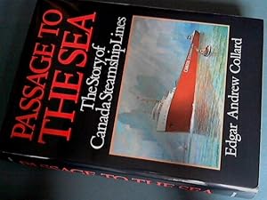 Passage to the sea - The story of Canada Steamship Lines