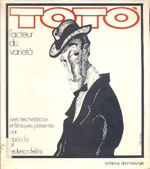 Bild des Verkufers fr Toto, l'acteur du variet. zum Verkauf von Librairie  la bonne occasion