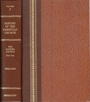 Seller image for History Of The Christian Church Volume 3 The Modern Church Part 1 for sale by Jonathan Grobe Books