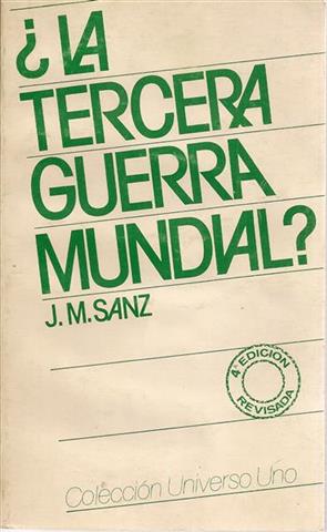 ¿LA TERCERA GUERRA MUNDIAL?