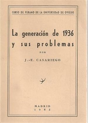 LA GENERACIÓN DE 1936 Y SUS PROBLEMAS