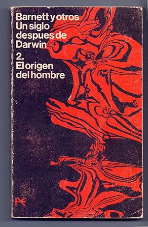 Seller image for UN SIGLO DESPUES DE DARWIN - 2. EL ORIGEN DEL HOMBRE for sale by Libreria 7 Soles