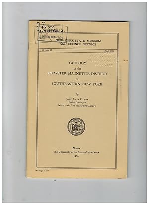 GEOLOGY OF THE BREWSTER MAGNETITE DISTRICT OF SOUTHEASTERN NEW YORK