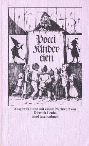 Image du vendeur pour Kindereien. Ausgewhlt und mit einem Nachwort von Dietrich Leube. - (=Insel-Taschenbuch, it 215). mis en vente par BOUQUINIST