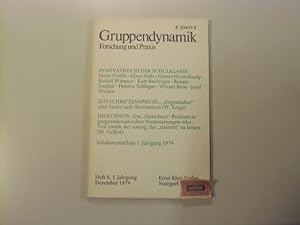 Seller image for Gruppendynamik - Forschung und Praxis. Heft 6, 5. Jahrgang, Dezember 1974. for sale by Druckwaren Antiquariat
