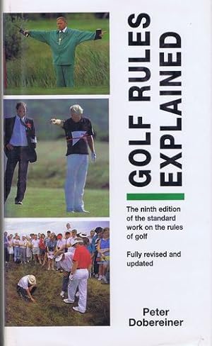 Seller image for GOLF RULES EXPLAINED for sale by Kay Craddock - Antiquarian Bookseller