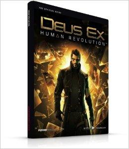 Imagen del vendedor de Deus Ex : Human Revolution the Official Guide a la venta por Mahler Books