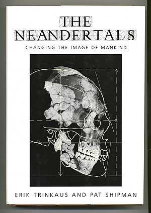 Bild des Verkufers fr The Neandertals: Changing the Image of Mankind zum Verkauf von Between the Covers-Rare Books, Inc. ABAA