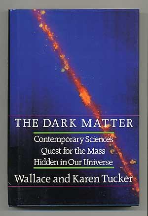 Seller image for The Dark Matter: Contemporary Science's Quest for the Mass Hidden in Our Universe for sale by Between the Covers-Rare Books, Inc. ABAA