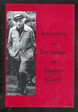 Bild des Verkufers fr Interviews and Encounters with Stanley Kunitz zum Verkauf von Between the Covers-Rare Books, Inc. ABAA