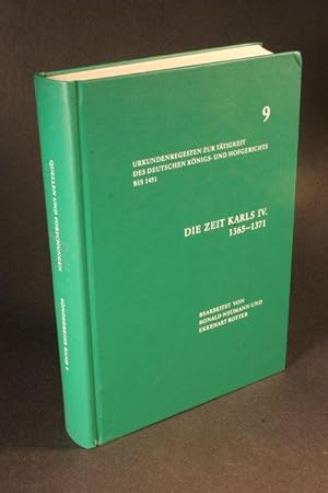 Imagen del vendedor de Die Zeit Karls IV, 1365-1371. Bearbeitet von Ronald Neumann und Ekkehart Rotter a la venta por Steven Wolfe Books