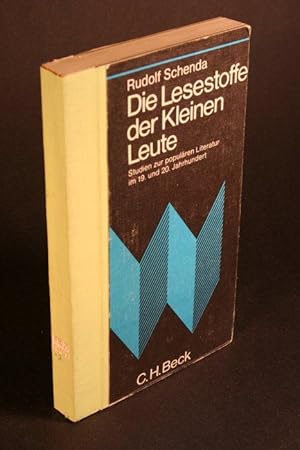 Bild des Verkufers fr Die Lesestoffe der kleinen Leute : Studien zur populren Literatur im 19. u. 20. Jahrhundert. zum Verkauf von Steven Wolfe Books