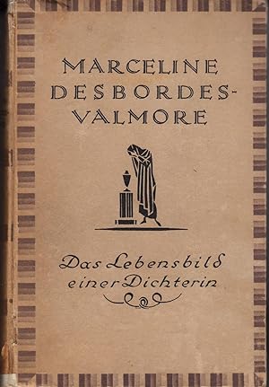 Image du vendeur pour Marceline Desbordes-Valmore: Das Lebensbild einer Dichterin mis en vente par The Kelmscott Bookshop, ABAA