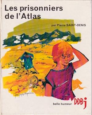 Bild des Verkufers fr Les prisonniers de l'Atlas zum Verkauf von L'ivre d'Histoires
