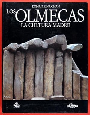 Los Olmecas : La Cultura Madre / Edición, premisa y apéndice a cargo de Laura Laurencich Minelli