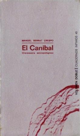 El Caníbal (Ceremonia antropofágica)