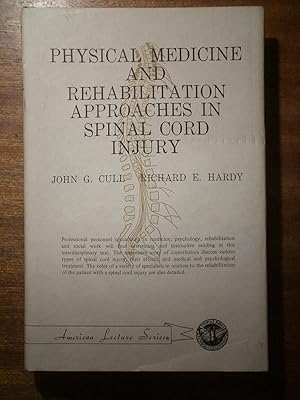 Imagen del vendedor de Physical Medicine and Rehabilitation Approaches in Spinal Cord Injury a la venta por David Kenyon